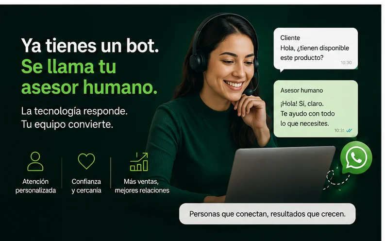 Imagen del artículo: Ya tienes un bot. Se llama tu asesor humano.
